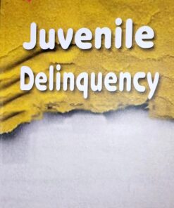Juvenile Delinquency By Dr. Sheetal Kanwal  Amar Law Publication Indore Edition 2024