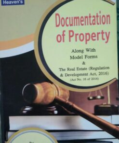 Documentation Of Property ( The Real Estate Regulation & Development Act,2016 )BY Rajendra Kumar Mishra & Pramod Kumar Dwivedi