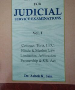Law Guide For Judicial Service Examinations Vol-I, Vol-II, Vol-III ( 1 set )BY Dr. Ashok K. Jain Ascent Publications