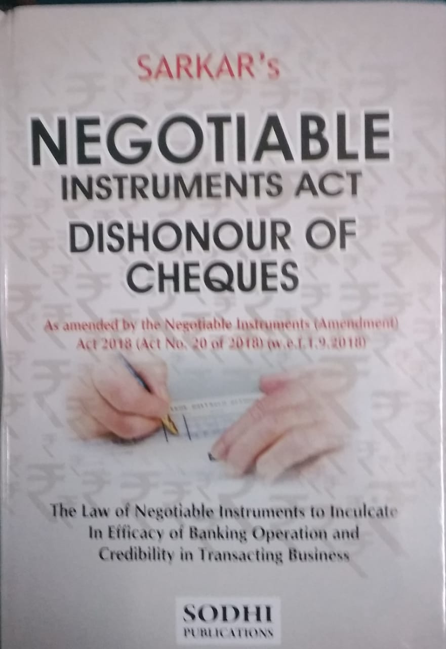 Negotiable Instruments Act Dishonour of Cheques By Sunil Sarkar Sodhi Publications