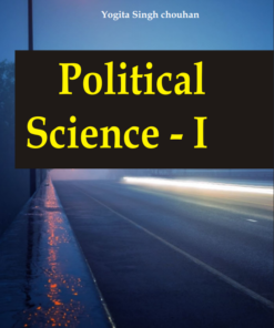 Political Science I  BY Yogita Singh chouhan  Amar Law Publications