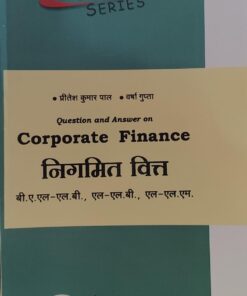 series Corporate Finance (Questions And Answer) By Pritesh Kumar Pal & Varsha Gupta Amar Law Publications Edition 2026