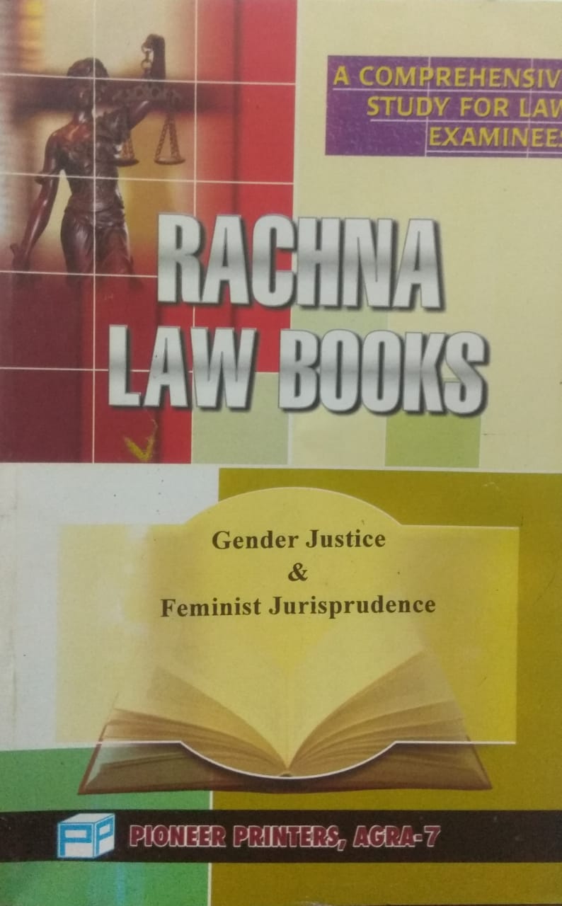 Series Gender Justice & Feminist Jurisprudence By R.K. Agrawal & Nitish Agrawal Rachna Law Books