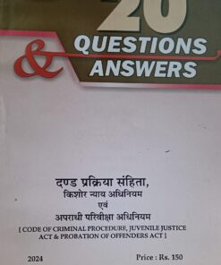 CLA,S 20 QUESTIONS & ANSWERS CODE OF CRIMINAL PROCEDURE JUVENILE JUSTICE ACT & PROBATION OF OFFNDERS ACT
