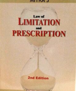 Mitras Law Of Limitation and Prescription Sodhi Publications