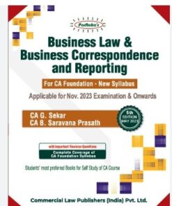 Padhuka's Business Law & Business Correspondence and Reporting  For CA Foundation -New Syllabus  Students'most Preferred books for Self Study of CA Course CA G. Sekar CA B. Saravana Prasath  Edition 2023