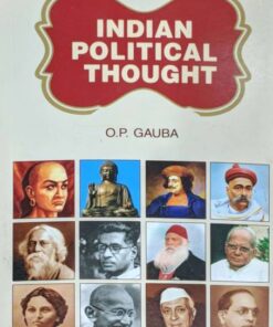 INDIAN POLITICAL THOUGHT O.P. GAUBA