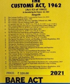 Commercial,s The Customs Act , 1962 (Act 52 of 1962) BARE ACT With Short Comments Commercial Law Pblishers (India) Pvt. Ltd.