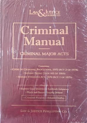 Criminal Manual Criminal Major Acts Law & Justice Publishing Co.