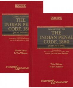 Gaur's Commentary on The Indian Penal Code, 1860 [IPC in 2 HB Volumes] by Dr. S. K. Awasthi, A. P. Sarkar | Dwivedi & Company