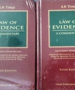 Law of Evidence A Commentrary S.P. Tyagi Fifth Edition  Volume I-II Vinod Publications (P) Ltd.