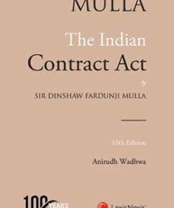 MULLA The Indian Contract Act  SIR DINSHAW FARDUNJI MULLA  16th Edition Anirudh Wadhwa Lexisnexis