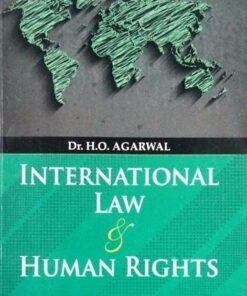 International Law & Human Rights Dr. H.o. Agarwal Central Law Publications Twenty Third Edition