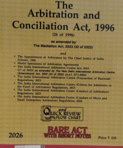 The Arbitration and Conciliation Act, 1996  Universal's New Delhi-India Bare Act With Short Notes 2026 UniversalLexisNexis 2026