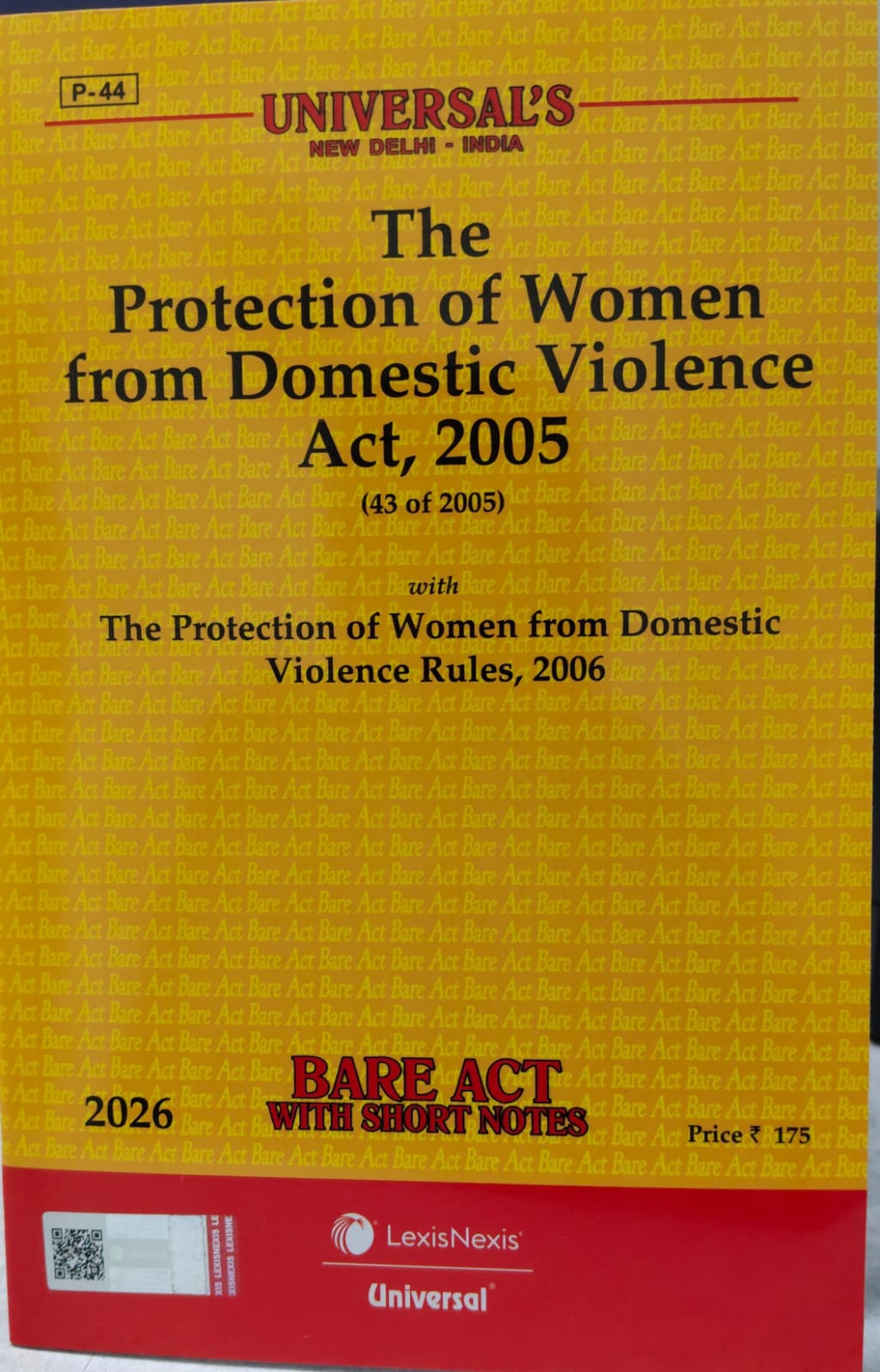 THE PROTECTION OF WOMEN FROM DOMESTIC VIOLENCE ACT 2005 (43 OF 2005) BARE ACT WITH SHORT NOTES 2026