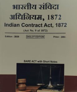 Indian Contract Act, 1872 (Act No.9 of 1872) Diglot Edition Bare Act Short Notes Khetrapal Law House, Indore