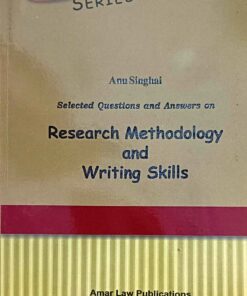 Research Methodology and Writing Skills Anu Singhai Selected Questions and Answers on Alp's Series
