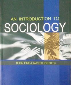 AN INTRODUCTION TO SOCIOLOGY (Author - Navendu K. Thakur)