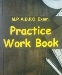 M.P. A.D.P.O. Exam Practice Work Book Khetrapal Law House , Indroe