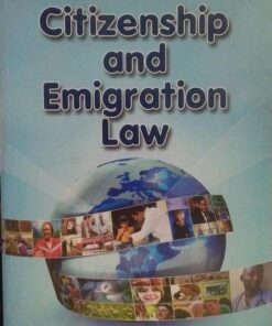 CITIZENSHIP AND EMIGRATION LAW DR S.R MYNENI