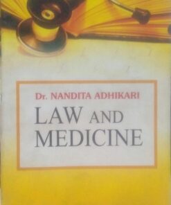 Law and Medicine (Dr. Nandita Adhikari)