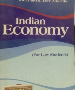 Indian Economy For Law Student (Author - Meenakshi Dev Sharma)