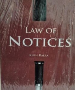 LAW OF NOTICES KUSH KALRA DR AVNISH BHATT