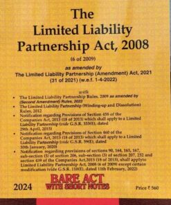 THE LIMITED LIABILITY PARTNERSHIP ACT 2008 - 2024 BARE ACT WITH SHORT NOTES
