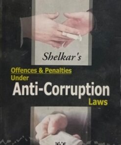 Offences & penalties Under Anti-Corruption Laws (Shelkar's)