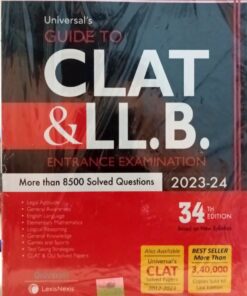Universal's Guide to Clat & LL.B. Entrance Examination 34th Edition Universal Lexis Nexis