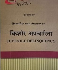 Questions and Answer on Juvenile Delinquency (Dr. farhat khan)