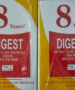 8 years Digest of M.P. Law Journal From 2013-2020