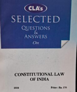 Constitutional Law of India ( Selected Questions Answers ) 2024