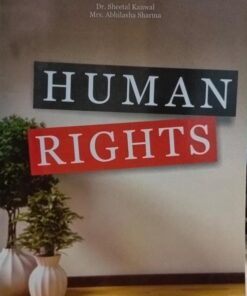 Human Rights (Author - Sheetal Kanwal & Mrs. Abhilasha Sharma) Amar Law Publications
