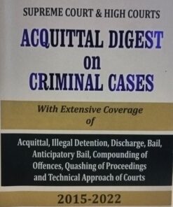 Sriniwas's Supreme Court & High Courts Acquittal Digest on Criminal Cases (2015-2022)