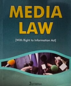 Media Law With Right to Information (Dr. S. R. -Myneni) 3rd Edition