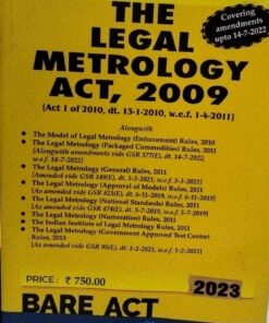 THE LEGAL METROLOGY ACT 2009 BARE ACT (COVERING AMENDMENTS UP TO 14-7-2022)