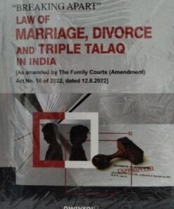 Saxena & Saxena BREAKING APAT LAW OF MARRIAGEDIVORCE AND TRIPLE TALAQ IN INDIA DWIVEDI & COMPANY