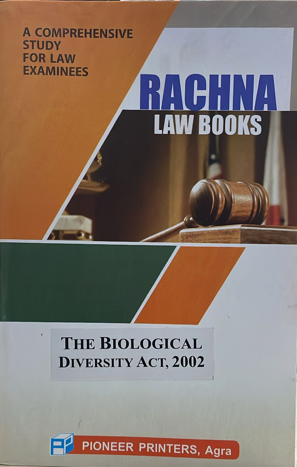 The Biological Diversity Act 2002 Rachna Law Books Pioneer Printers Agra