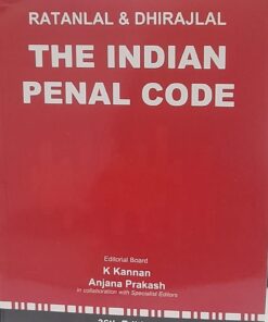 The Indian Penal Code Ratanlal & Dhirajlal 36 Edition