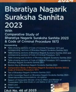 bhartiya nagrik suraksha sanhinta 2023 with comparative study of bhartya nagrik suraksha sanhinta 2023 & code of criminal procedure 1973 act no 46 of 2023 dated 25 dec.2023