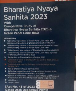 Bharatiya Nyaya Sanhita 2023 With Comparative Of Bharatiya Nyaya Sanhita 2023 & Indian PEnal Code 1860  Edition 2024 Bare Act Taxmann's Act No 45 of 2023 Dated 25th December 2023