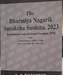 The Bharatiya Nagarik Suraksha Sanhita 2023 Alp,s Bare Act Alp Allahabad Law Publications