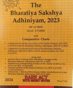 Bharatiya Sakshya Adhiniyam 2023 47 of 2023 bare act with short notes 2024 universal lexis nexis