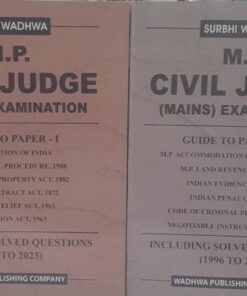 M.P. Civil Judge Mains Examination Guide To PaPer-I Including Solved Question 1996 To 2023  Wadhwa publishing Company