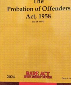 The Probation of offenders Act,1958 universal bare act 2024