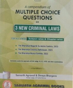 A COMPENDIUM OF MULTIPLE CHOICE QUESTIONS ON 3 NEW CRIMINAL LAWS