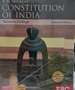 CONSTITUTION OF INDIA MAHENDRA PAL SINGH V.N. SHUKLA,S WITH SUPPLEMENT 2024