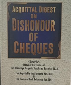 RAHUL KANDHARKAR ACQUITTAL DIGEST ON DISHONOUR OF CHEQUES ALT PUBLICATION
