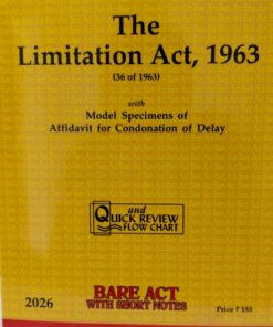 The Limitation Act, 1963 (36 of 1963) Universal's New Delhi India Bare Act With Short Notes 2026